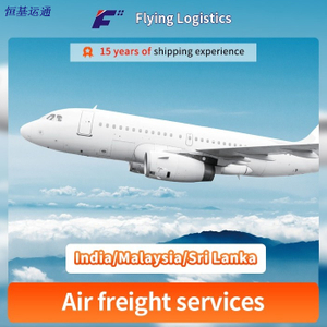 Professional Shipping Agent Air Shipping Freight Cargo to India/Malaysia/Sri Lanka