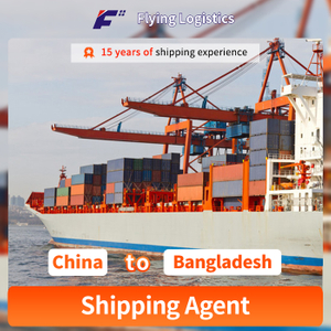 China To Bangladesh Sea Shipping Reliable Freight Forwarder Sea-freight Air-freight Door to Door Shipping Agent