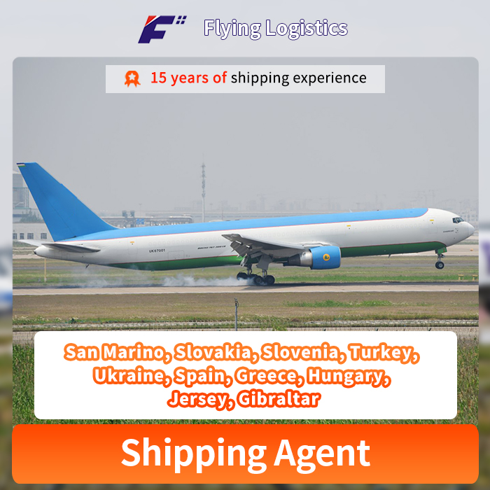 Air Shipping Freight Price, From China to San Marino, Slovakia, Slovenia, Turkey, Ukraine, Spain, Greece, Hungary, Jersey, Gibraltar And Goods Purchasing Agent