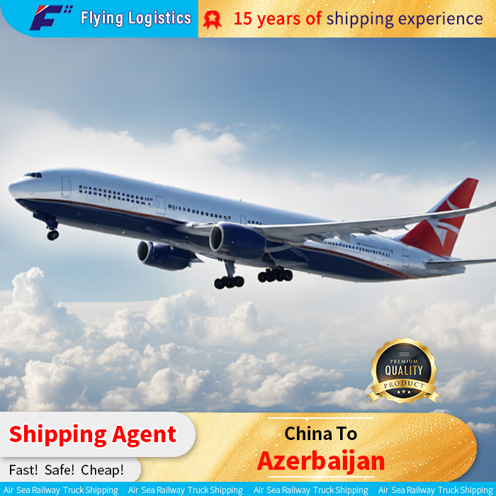 Shipping from China to Azerbaijan: Professional Freight Agency