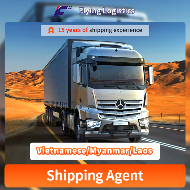 Road Shipping Transportation by Truck Cross Border Shipping From China To Vietnamese/Myanmar/Laos International Logistics